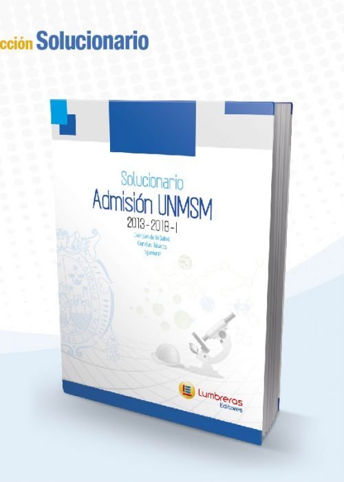 Admisión UNMSM 13-18 Ciencias de la salud; Ciencias básicas e Ingeniería | Lumbreras