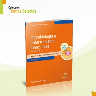Microbiología y enfermedades infecciosas | Lumbreras Editores