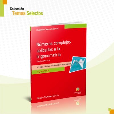 Números complejos aplicados a la Trigonometría | Lumbreras Editores