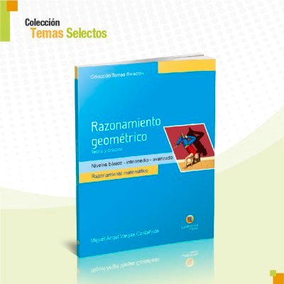 Razonamiento geométrico | Lumbreras Editores