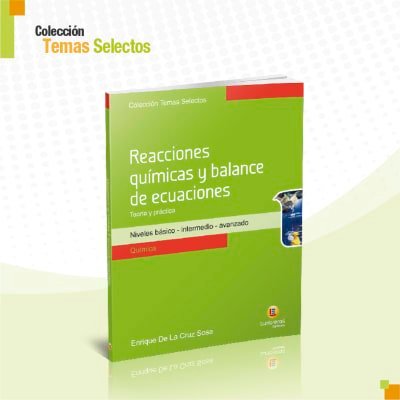 Reacciones químicas y balance de ecuaciones | Lumbreras Editores