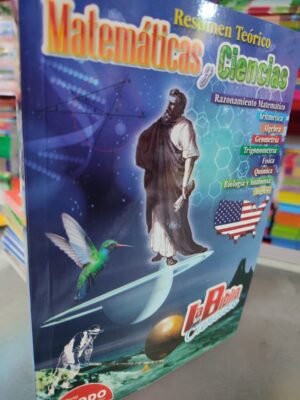 La Biblia de Ciencias. Resumen Teórico. Matemáticas, ciencias e inglés | Rodo