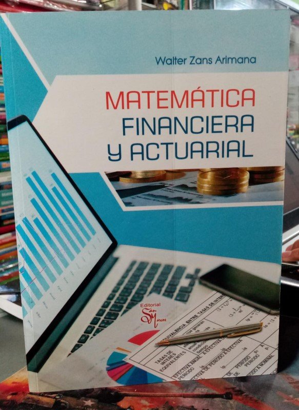 Matemática Financiera Y Actuarial Walter Zans 5263