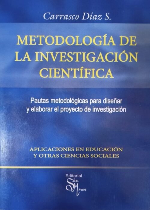 Metodología de la investigación científica - Carrasco