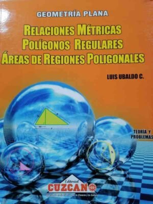 Relaciones Métricas, Polígonos Regulares, Áreas| Cuzcano