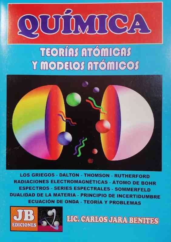 Teoría Atómicas y Modelos Atómicos| JB