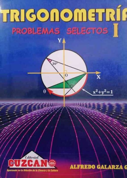Trigonometría. Problemas Selectos I| Cuzcano
