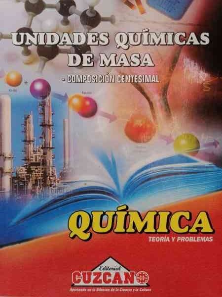 Unidades Químicas de Masa| Cuzcano