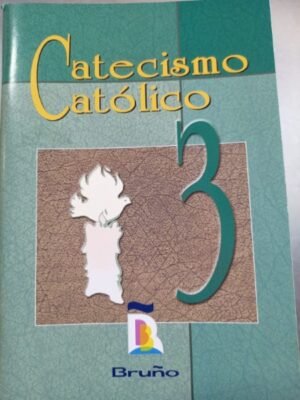 Catecismo católico 3 Bruño