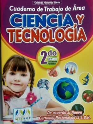 Ciencia y Tecnología 2do grado| Mirbet