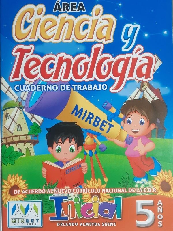 Ciencia y Tecnología 5 años| Mirbet