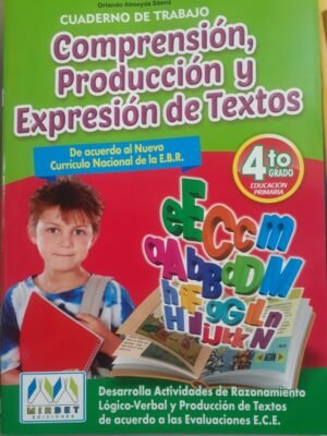 Comprensión, producción y expresión de textos 4to grado| Mirbet