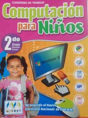 Computación para niños 2do grado| Mirbet