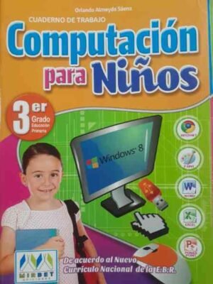 Computación para niños 3er grado| Mirbet