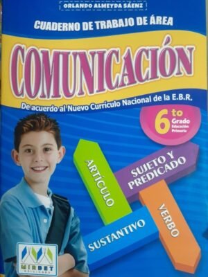 Comunicación 6to grado| Mirbet
