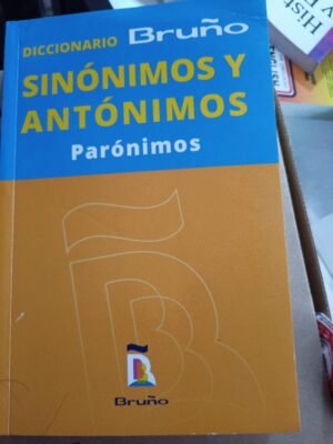 Diccionario Bruño de Sinónimos, Antónimos y Parónimos