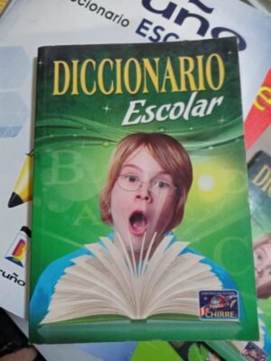 Diccionario Escolar - Chirre