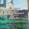 Gramáticas en el Quechua Huanca y en el de Ayacucho