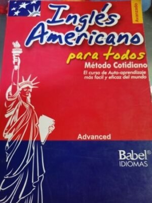 Inglés Americano para todos. Avanzado