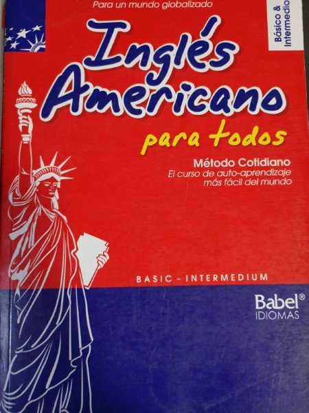 Inglés Américano para todos. Básico e Intermedio