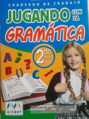 Jugando con la gramática 2do grado| Mirbet
