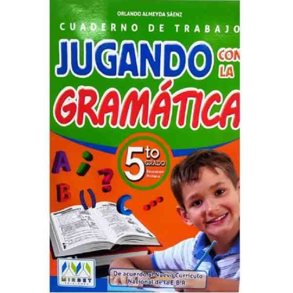 Jugando con la gramática 5to grado| Mirbet