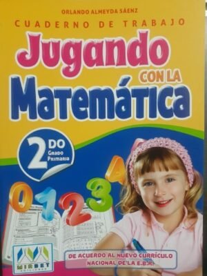 Jugando con la Matemática 2do grado| Mirbet