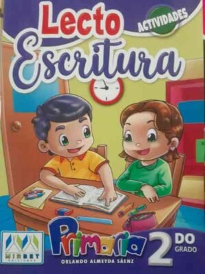 Lecto Escritura 2do grado| Mirbet