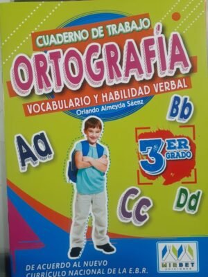 Ortografía 3er grado| Mirbet