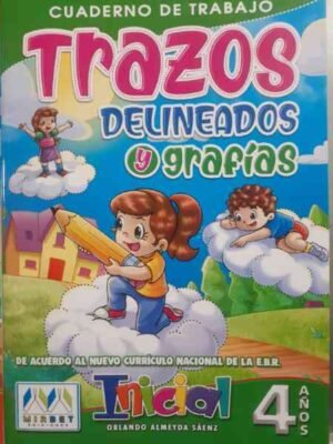 Trazos. Delineados y grafías 4 años| Mirbet