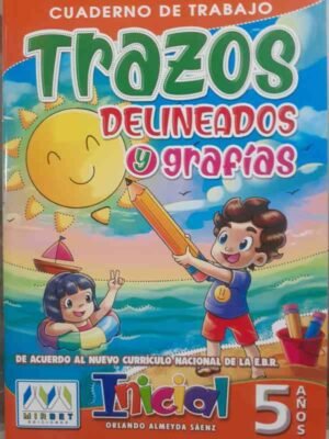 Trazos. Delineados y grafías 5 años| Mirbet