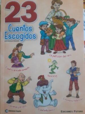 Cuentos Escogidos 2 La petición del niño | Coquito