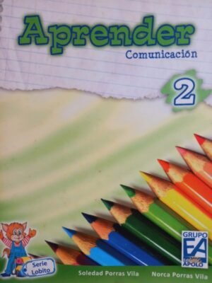 Lobito Aprender Comunicación 2do grado 2010