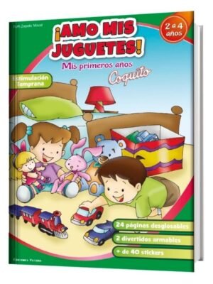 Mis Primeros Años 4 Amo A Mis Juguetes | Coquito