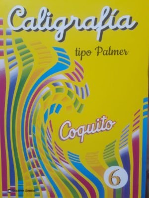 Caligrafía Coquito 6 Tipo palmer