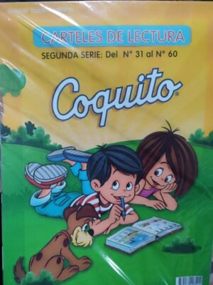 Carteles de lectura. Segunda serie del 31 al 60 Coquito