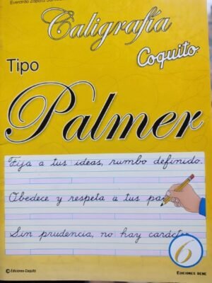 Caligrafía Coquito 6 Tipo palmer Actual