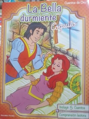 Cuentos De Oro 2 La Bella Durmiente | Coquito