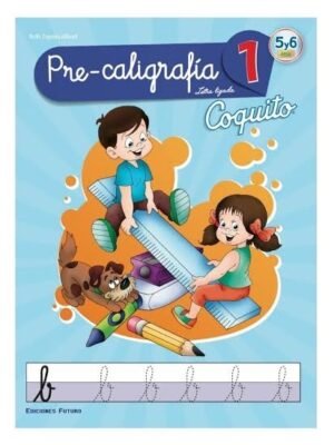 Pre Caligrafía Coquito 1 - 3 años