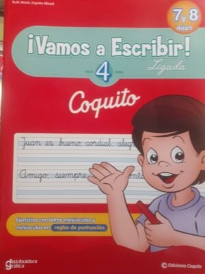 Vamos A Escribir Ligada 4 | Coquito