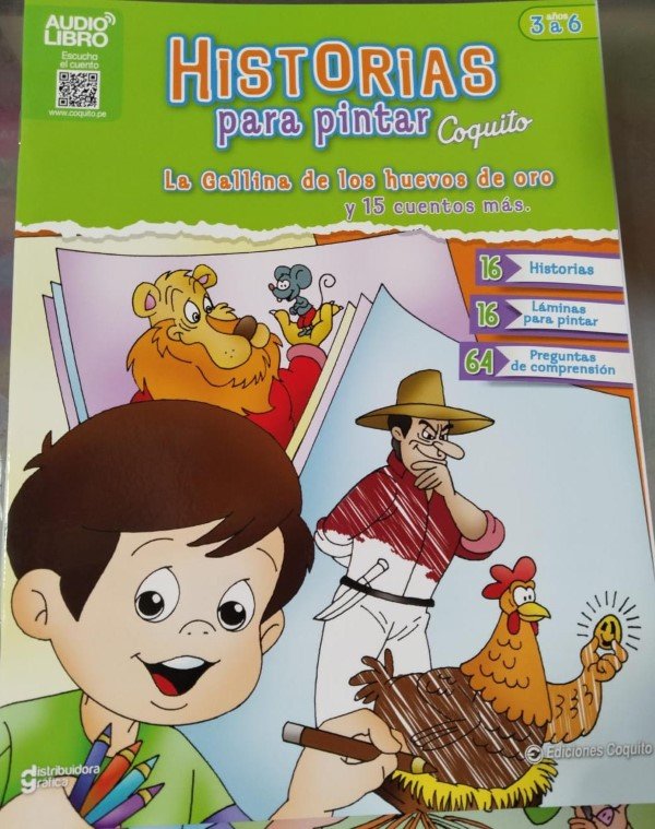 Historias Para Pintar (La Gallina Huevos De Oro) | Coquito