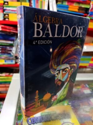 Álgebra - Aurelio Baldor 4e. | Patria