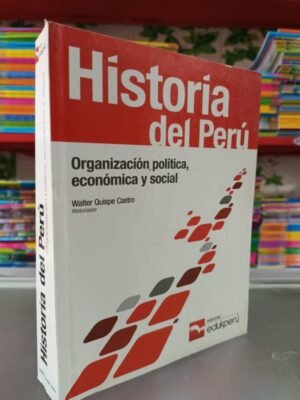 Historia del Perú - EdukPerú