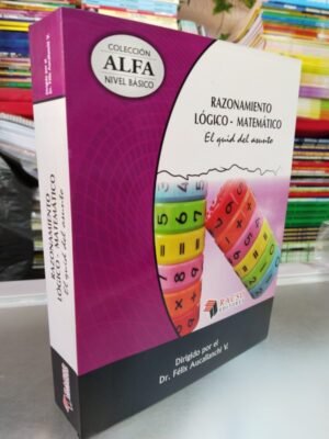 Razonamiento - Lógico Matemático Colección Alfa | Racso