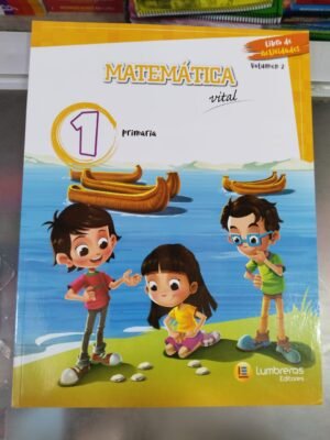 Libro de actividades 2 Vital 1er grado primaria Lumbreras