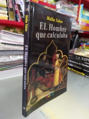 El hombre que calculaba - Malba Tahan