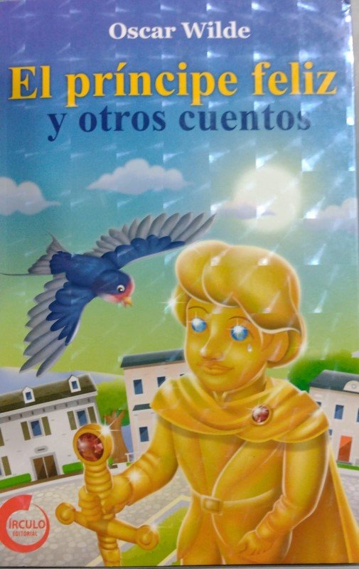 El Principe feliz y otros cuentos