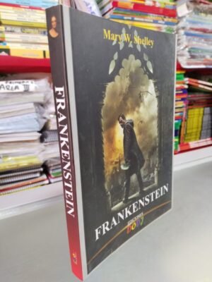 Frankenstein - Mary Shelley
