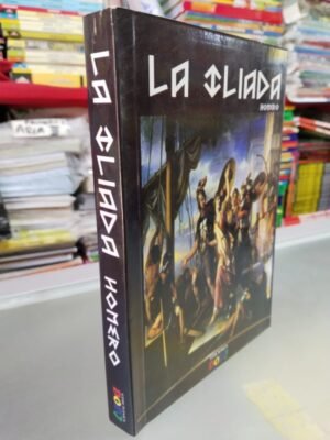 La Iliada - Homero