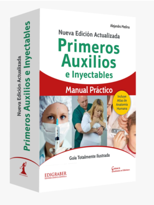 Primeros Auxilios e Inyectables - Alejandro Medina